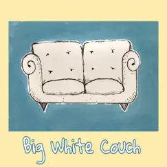 Big White Couch (feat. Ricky Brasco) Song Lyrics