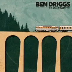 Ben Driggs - The 2021 Collection by Ben Driggs album reviews, ratings, credits