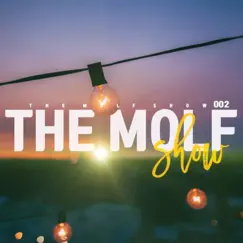 The Molf Show 002 by Molff Dj album reviews, ratings, credits