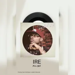 Ire - Single by Femi Yeh album reviews, ratings, credits