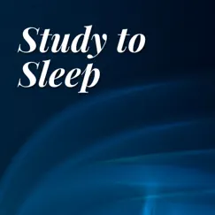 Study to Sleep (Jazzhop) by Chill Jazz-Lounge, Relaxing Weekend & Jazz Playlist album reviews, ratings, credits