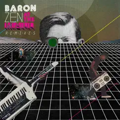 At the Mall Remixes by Baron Zen album reviews, ratings, credits