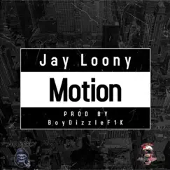 Motion (feat. BoyDizzleF1K) Song Lyrics