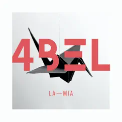 La—mia - Single by 4bel album reviews, ratings, credits