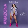 Blah Blah - Single album lyrics, reviews, download