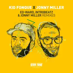 Ed - Ward, Intr0beatz & Jonny Miller Remixes - Single by Kid Fonque & Jonny Miller album reviews, ratings, credits