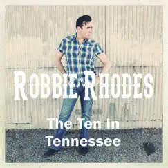 The Ten In Tennessee Song Lyrics