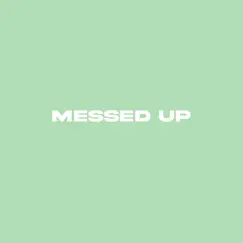 Messed Up (feat. Emite) Song Lyrics