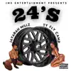 24's (feat. TY FLY CAMP) - Single album lyrics, reviews, download