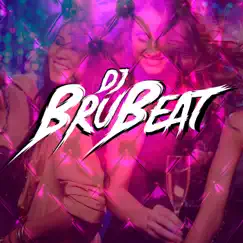 Que Tesão - Single by Dj BruBeat album reviews, ratings, credits