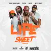 Life Sweet (Remix) [feat. Boyzie, Slatta & Wetty Beatz] - Single album lyrics, reviews, download