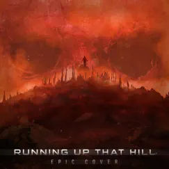 Running Up That Hill - Single by Rob Scales album reviews, ratings, credits