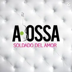 Soldado Del Amor Song Lyrics