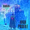 High Profile - Single album lyrics, reviews, download