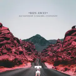 Run Away - Single by Alf Kennedy & Rachel Costanzo album reviews, ratings, credits