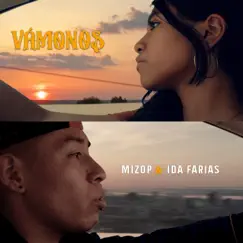 Vámonos - Single by Mizop & Ida Farías album reviews, ratings, credits