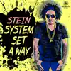 System Set a Way - Single album lyrics, reviews, download