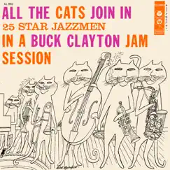 All The Cats Join In (Expanded Edition) by Buck Clayton album reviews, ratings, credits