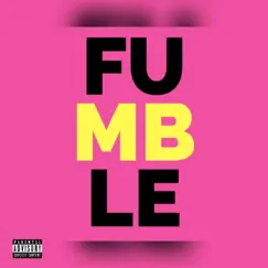 Fumble - Single by Bri Trilla album reviews, ratings, credits