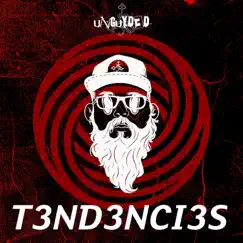 T3nd3nci3s - EP by Unguyd3d album reviews, ratings, credits