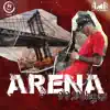 Arena - Single album lyrics, reviews, download