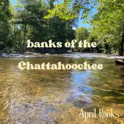 Banks of the Chattahoochee Song Lyrics