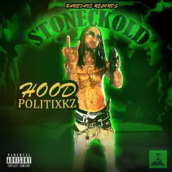 Hood Politixkz by Stoneckold album reviews, ratings, credits