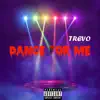 Dance For Me(tiktokversion) - Single album lyrics, reviews, download