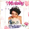 Melody - Single album lyrics, reviews, download