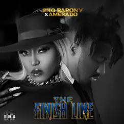 The Finish Line - Single by Eno Barony & Amerado album reviews, ratings, credits