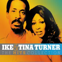 The Hits Collection by Ike & Tina Turner album reviews, ratings, credits