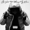 Get Used To Hearing My Name album lyrics, reviews, download