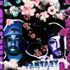 FANTASY (feat. Amaru Son) - Single album lyrics, reviews, download