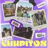 Chupitos - Single album lyrics, reviews, download