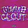 Gimme Clout (feat. VINTERVV & PRODBYJXN) - Single album lyrics, reviews, download