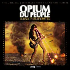 La révolte des opiumettes by Opium du Peuple album reviews, ratings, credits