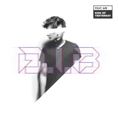 Kids of Yesterday (feat. LIV) - Single by D.I.B album reviews, ratings, credits