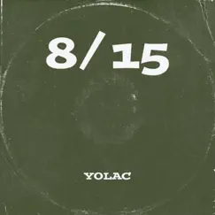 8/15 - Single by Yolac album reviews, ratings, credits