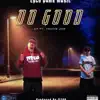 Do Good (feat. Young Joe) - Single album lyrics, reviews, download