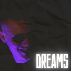 Dreams - Single by Трувонт album reviews, ratings, credits