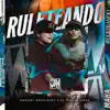 Ruleteando - Single album lyrics, reviews, download