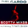 Runaway Train 2K22 (Scotty Remixes) - Single album lyrics, reviews, download