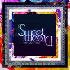 Sweet Dream - Single by Meme tokyo. album reviews, ratings, credits
