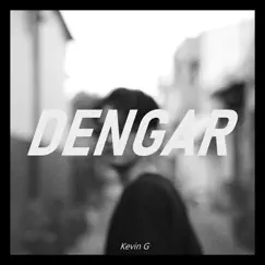 Dengar - Single by Kevin G album reviews, ratings, credits