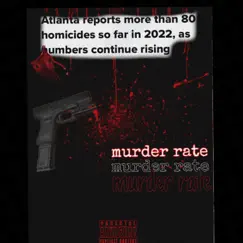 Murder Rate Song Lyrics