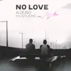 No Love (18 Plus) song lyrics