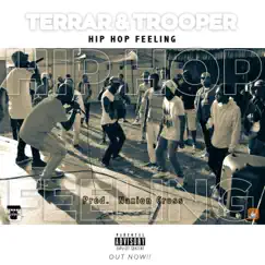 Hip Hop Feeling - Single by Terrar & Trooper album reviews, ratings, credits