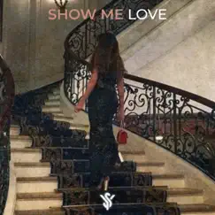 Show Me Love - Single by Yung Shak album reviews, ratings, credits