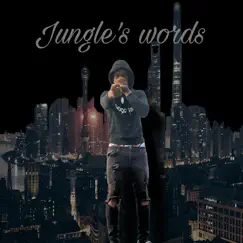 Jungle Words - EP by Lil Jungle album reviews, ratings, credits