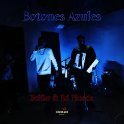 Botones Azules (feat. Iki Pineda) Song Lyrics